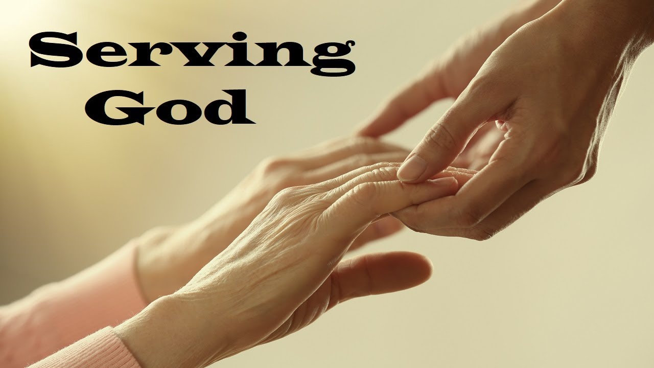serve God